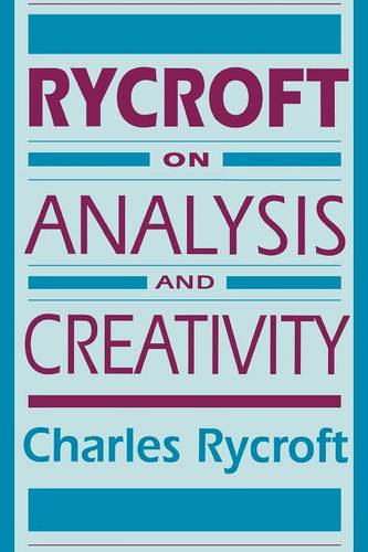 Rycroft on Analysis and Creativity Rycroft Paperback John Wiley & Sons