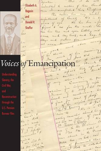 Voices of Emancipation – Understanding Slavery, the Civil War, and Reconstructi…