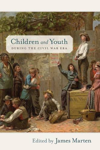 Children and Youth during the Civil War Era Marten Paperback John Wiley & Sons