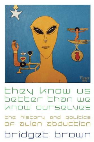 They Know Us Better Than We Know Ourselves – The History and Politics of Alien …