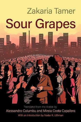 Sour Grapes Tamer Columbu Capallera Paperback John Wiley & Sons 9780815611547