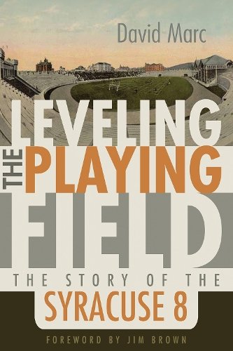 Leveling the Playing Field – The Story of the Syracuse 8 Marc Paperback