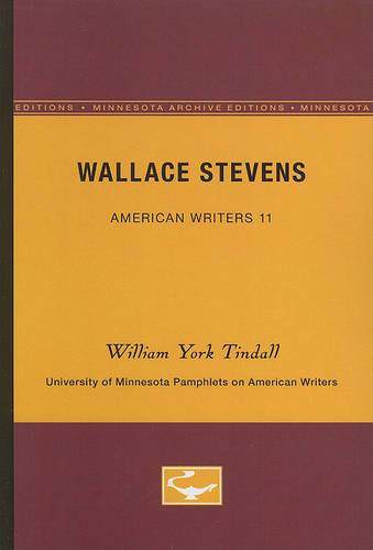 Wallace Stevens – American Writers 11 – University of Minnesota Pamphlets on Am…
