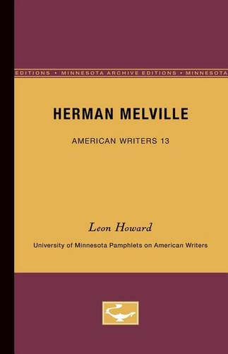Herman Melville – American Writers 13 – University of Minnesota Pamphlets on Am…