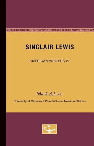Sinclair Lewis – American Writers 27 – University of Minnesota Pamphlets on Ame…