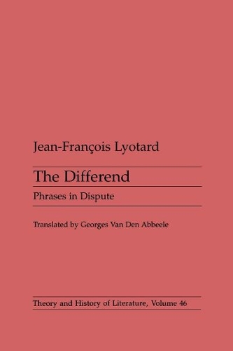 Differend – Phrases in Dispute Lyotard Paperback John Wiley & Sons 9780816616114