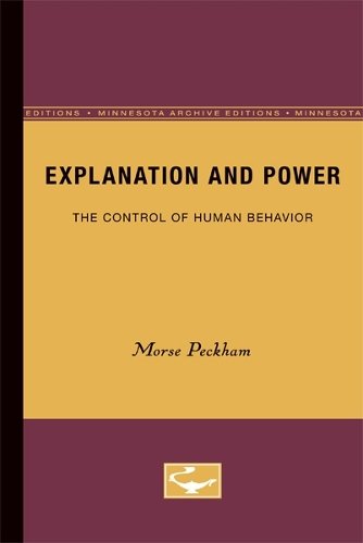 Explanation and Power – The Control of Human Behavior Peckham Paperback