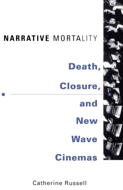 Narrative Mortality – Death, Closure, and New Wave Cinemas Russell Paperback