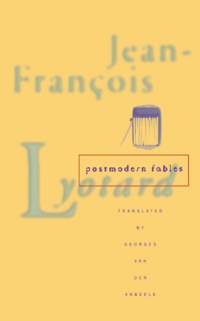 Postmodern Fables Lyotard Paperback John Wiley & Sons 9780816625550