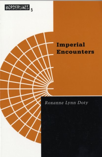 Imperial Encounters – The Politics of Representation in North–South Relations