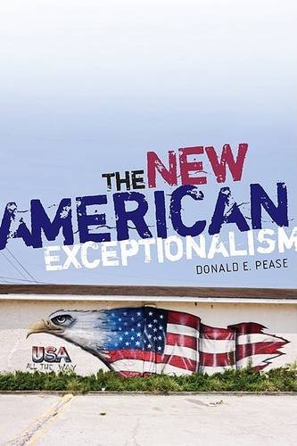 The New American Exceptionalism Pease Paperback 9780816627837