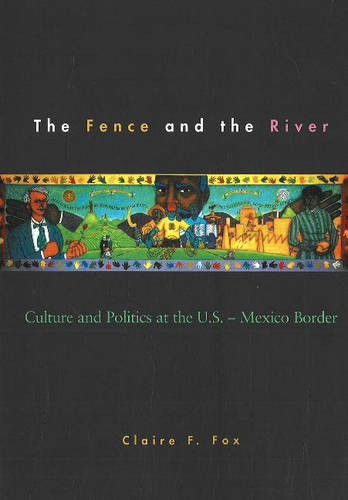 Fence and the River Fox Paperback John Wiley & Sons 9780816629992
