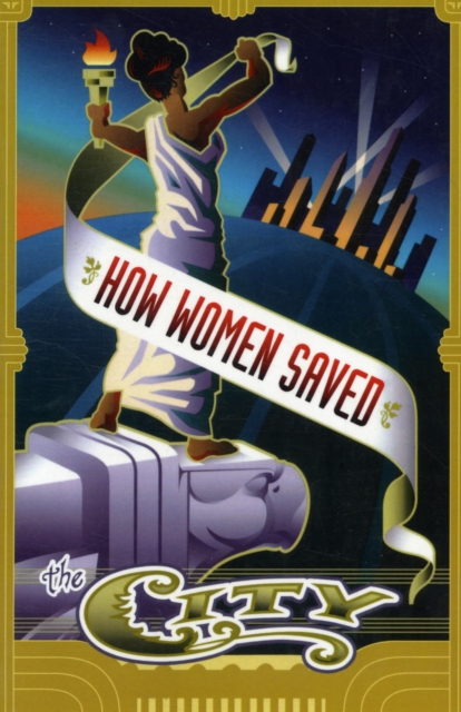 How Women Saved The City Spain Paperback John Wiley & Sons 9780816635320