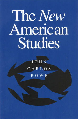New American Studies Rowe Paperback John Wiley & Sons 9780816635788