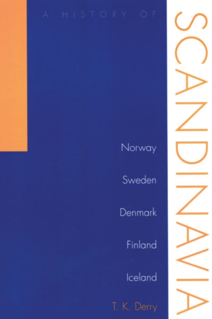 History Of Scandinavia – Norway, Sweden, Denmark, Finland, And Iceland Derry