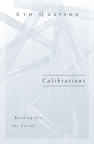 Calibrations – Reading For The Social Quayson Paperback John Wiley & Sons
