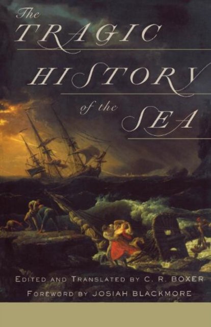 Tragic History Of The Sea Boxer Paperback John Wiley & Sons 9780816638901