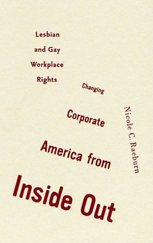 Changing Corporate America from Inside Out – Lesbian and Gay Workplace Rights