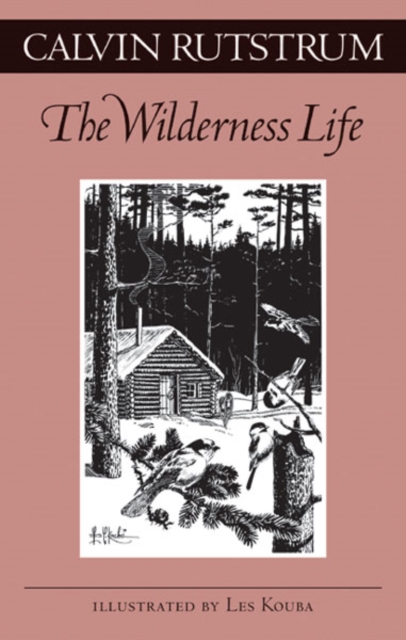 Wilderness Life Rutstrum Paperback John Wiley & Sons 9780816640645