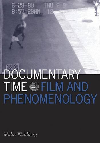 Documentary Time – Film and Phenomenology Wahlberg Paperback John Wiley & Sons
