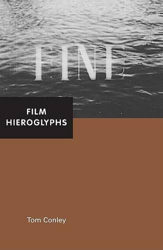 Film Hieroglyphs Conley Paperback John Wiley & Sons 9780816649709