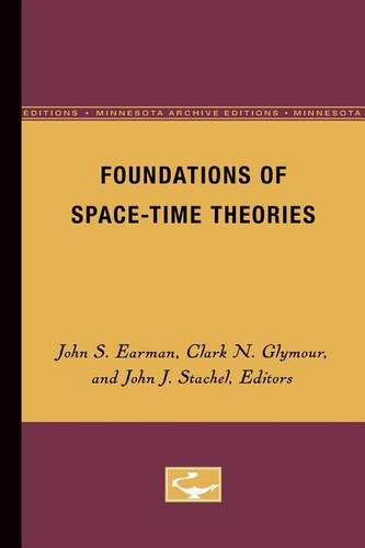 Foundations of Space–Time Theories Earman Glymour Stachel Paperback