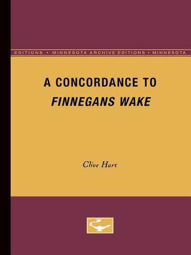 A Concordance to Finnegans Wake Hart Paperback John Wiley & Sons 9780816657834