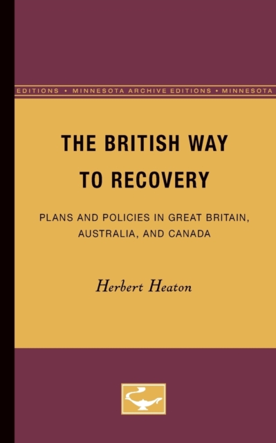 The British Way to Recovery – Plans and Policies in Great Britain, Australia, a…