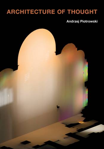 Architecture of Thought Piotrowski Paperback John Wiley & Sons 9780816673056