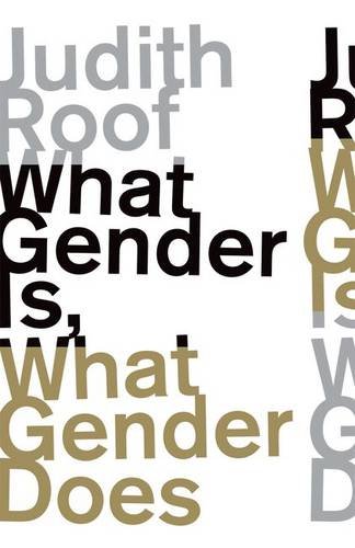 What Gender Is, What Gender Does Roof Hardback John Wiley & Sons 9780816698578