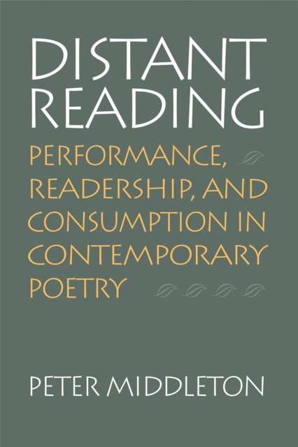 Distant Reading – Performance, Readership, and Consumption in Contemporary Poet…