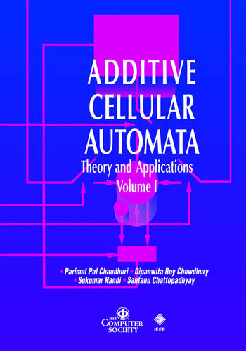 Additive Cellular Automata – Theory and Applications V 1 Chaudhuri Paperback