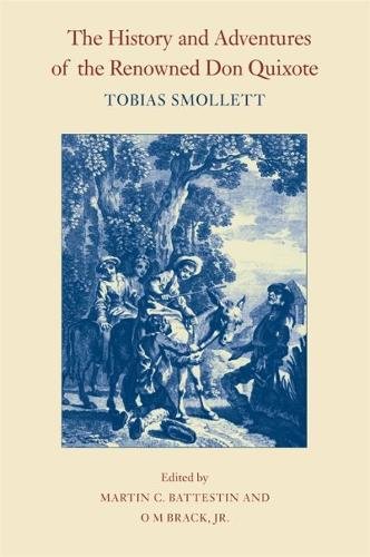 The History and Adventures of the Renowned Don Quixote Saavedra Smollett Brack