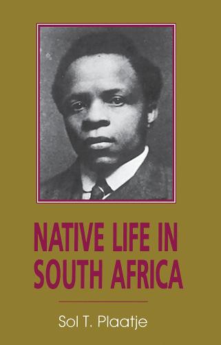 Native Life in South Africa – Before and Since the European War and the Boer Re…