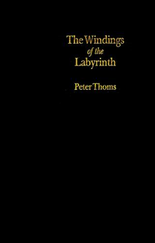 Windings Of The Labyrinth Thoms Hardback John Wiley & Sons 9780821410394