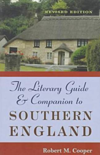 The Literary Guide and Companion to Southern Eng – Revised Edition Cooper