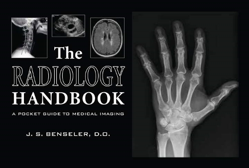 The Radiology Handbook – A Pocket Guide to Medical Imaging Benseler Paperback