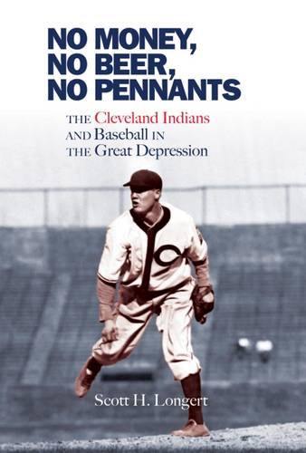 No Money, No Beer, No Pennants – The Cleveland Indians and Baseball in the Grea…