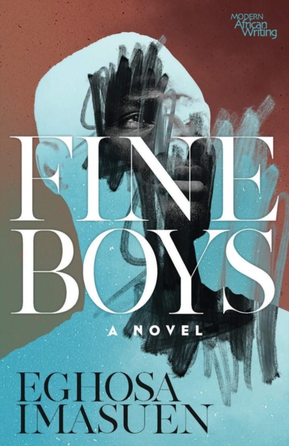 Fine Boys – A Novel Imasuen Paperback MJ – Ohio University Press 9780821424575