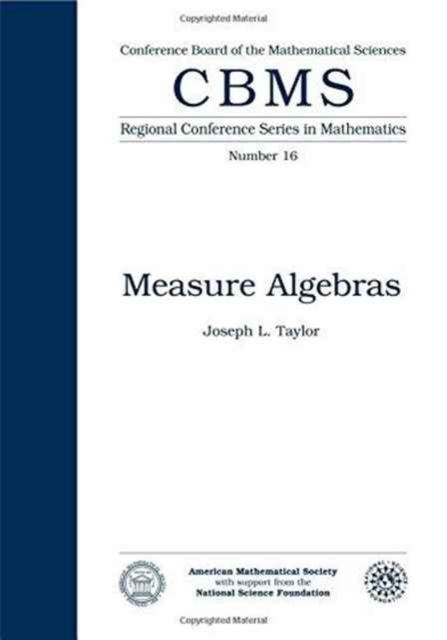 Measure Algebras Taylor Paperback MP–AMM American Mathematical 9780821816660