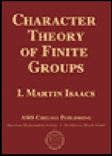 Character Theory of Finite Groups Isaacs Hardback MP–AMM American Mathematical