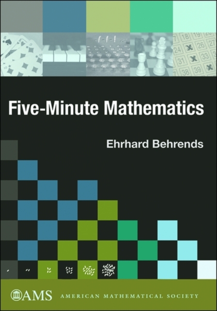 Five–Minute Mathematics Behrends Paperback MP–AMM American Mathematical
