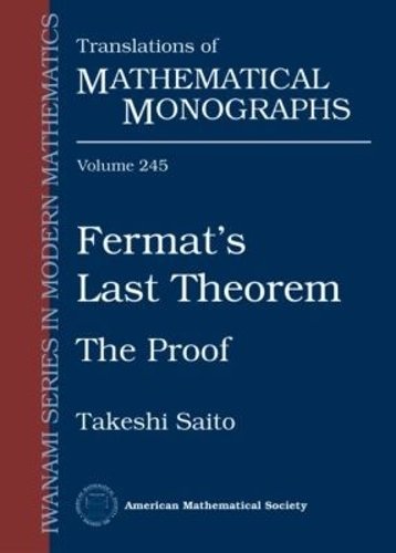 Fermat`s Last Theorem – The Proof Saito Paperback MP–AMM American Mathematical