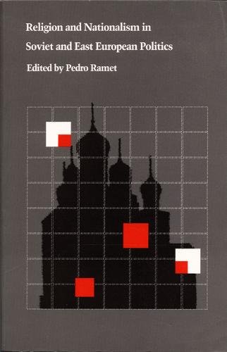 Religion and Nationalism in Soviet and East European Politics Ramet Paperback