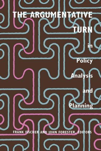 The Argumentative Turn in Policy Analysis and Planning Fischer Forester