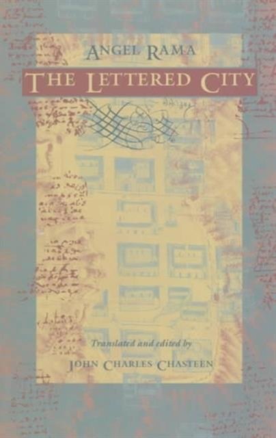 The Lettered City Rama Chasteen Paperback MD – Duke University Press