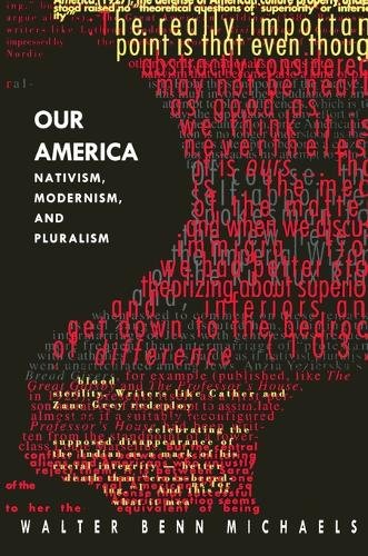Our America – Nativism, Modernism, and Pluralism Michaels Paperback