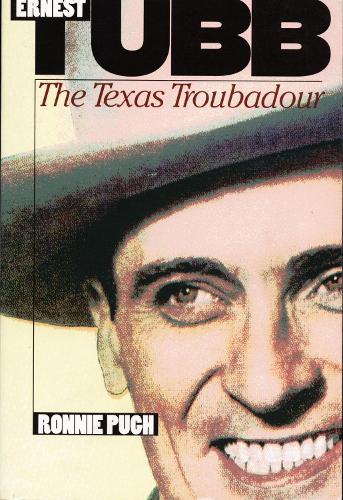 Ernest Tubb – The Texas Troubadour Pugh Paperback MD – Duke University Press
