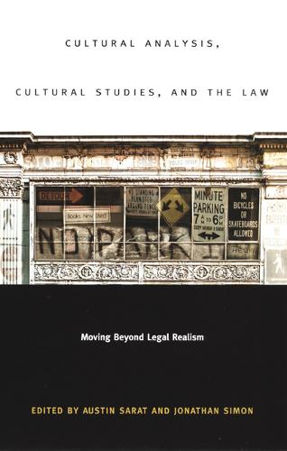 Cultural Analysis, Cultural Studies, and the Law – Moving Beyond Legal Realism