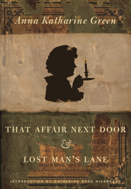 That Affair Next Door and Lost Man`s Lane Green Paperback 9780822331902